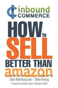 Ecommerce Inbound Marketing; Sam Mallikarjunan, Mike Ewing; 2012