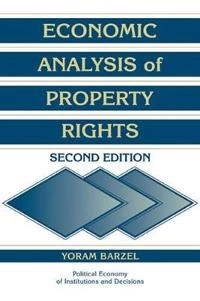Economic analysis of property rights; Yoram Barzel; 1997