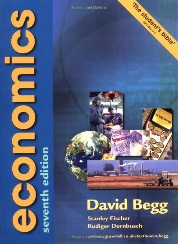 Economics; David K. H. Begg; 2003
