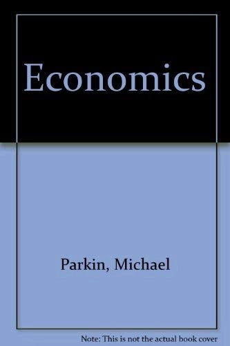 Economics; Michael Parkin; 1992
