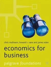 Economics for business; Chris Mulhearn; 2001