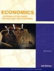 Economics: In Terms of the Good, the Bad and the Economist; Matt McGee; 2009