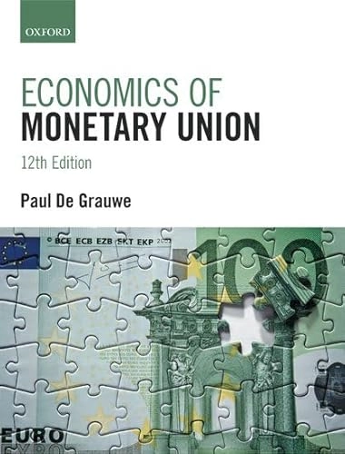 Economics of monetary union; Paul De Grauwe; 2018