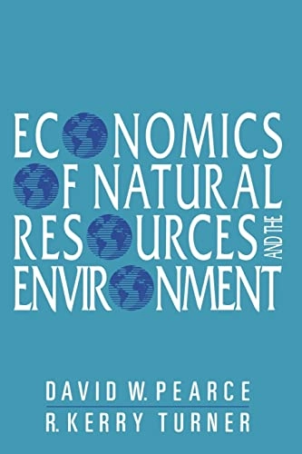 Economics of natural resources and the environment; David William Pearce; 1990