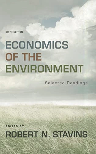 Economics of the environment : selected readings; Robert N Stavins; 2012