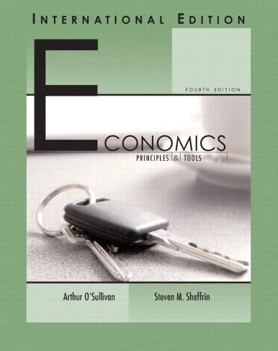 Economics : principles and tools; Arthur O'Sullivan; 2006
