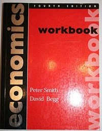 Economics · Workbook; David K. H. Begg; 1994