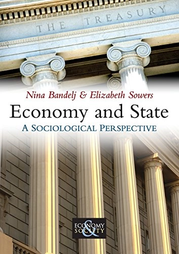 Economy and State; Nina Bandelj, Elizabeth Sowers; 2010