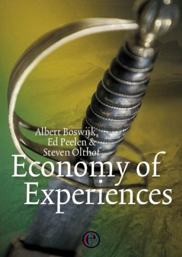 Economy of experiences; Albert. Boswijk; 2012