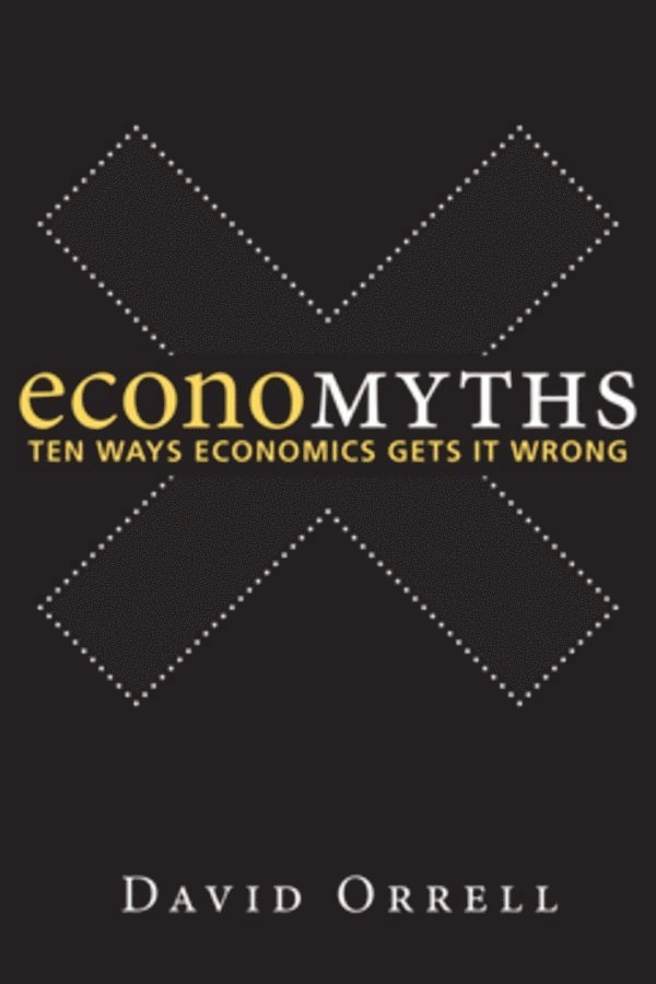 Economyths; David I Fisher, Kevin Morrell; 2015