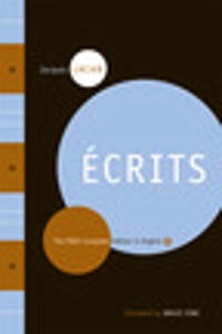 Ecrits : The first complete edition in English; Jacques Lacan; 2006