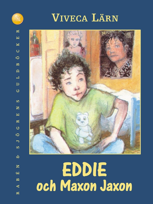 Eddie och Maxon Jaxon; Viveca Lärn; 2001