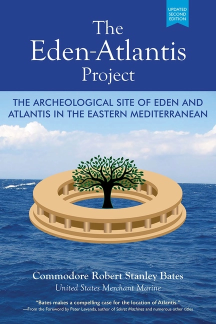 Eden-Atlantis Project; Robert Stanley Bates; 2023