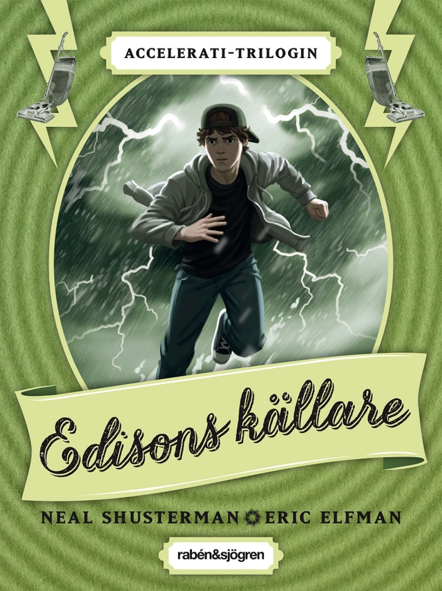 Edisons källare; Neal Shusterman, Eric Elfman; 2015