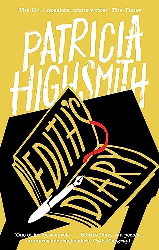 Edith's Diary; Patricia Highsmith; 2015