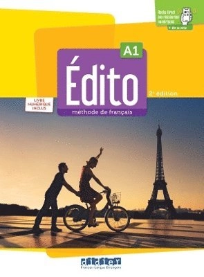 Édito : méthode de français, A1; Lucie Mensdorff-Pouilly, Caroline Sperandio; 2023