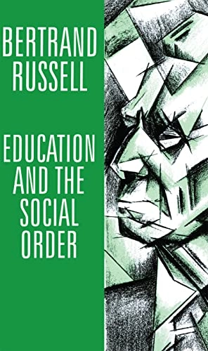 Education and the social order; Bertrand Russell; 1992