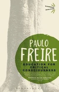 Education for critical consciousness; Paulo Freire; 2013