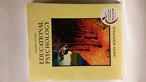 Educational Psychology; Anita Woolfolk; 2008