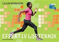 Effektiv löpteknik; Lilian Magnusson; 2014