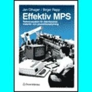 Effektiv MPS; J Olhager, B Rapp; 1985