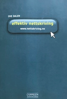 Effektiv nettskriving; Ove Dalen; 2010