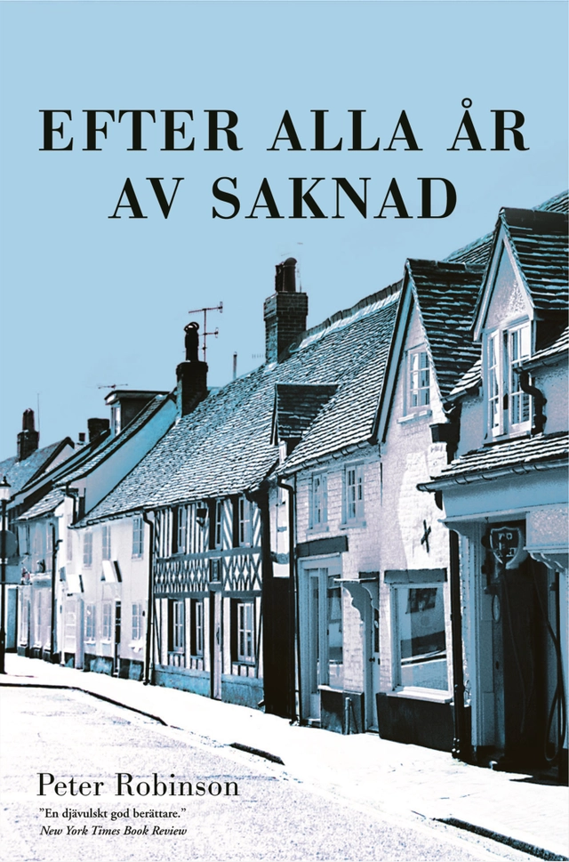 Efter alla år av saknad; Peter Robinson; 2003