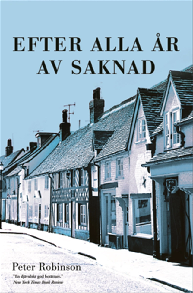 Efter alla år av saknad; Peter Robinson; 2004