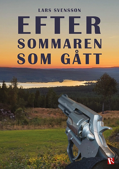 Efter sommaren som gått; Lars Svensson; 2024