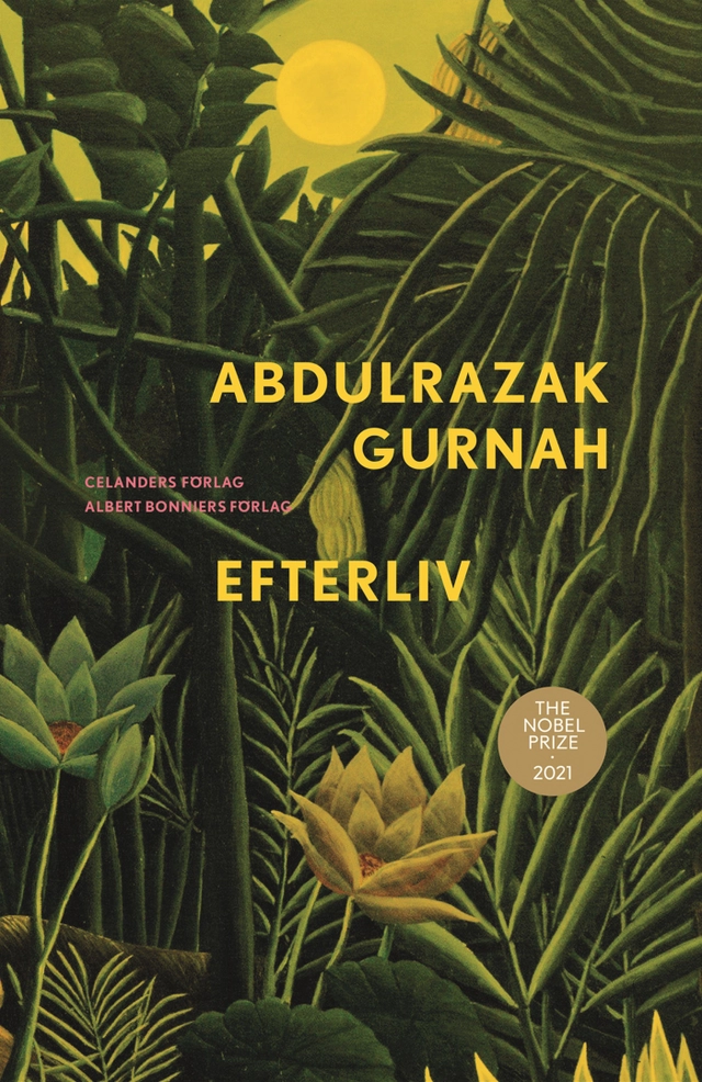 Efterliv; Abdulrazak Gurnah; 2021