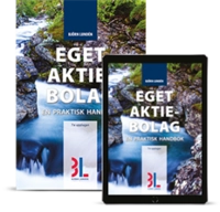 Eget aktiebolag : en praktisk handbok; Björn Lundén; 2019