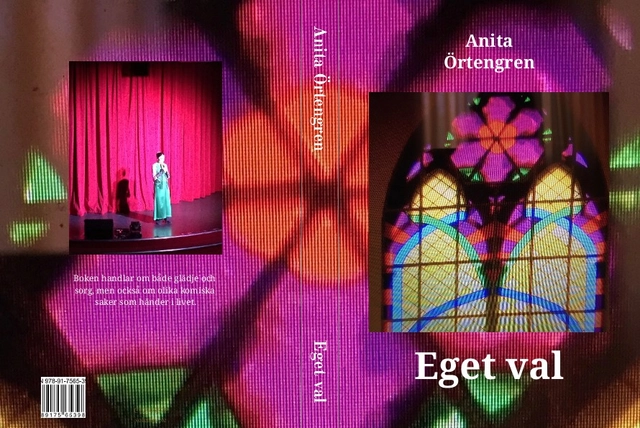 Eget val; Anita Örtengren; 2017