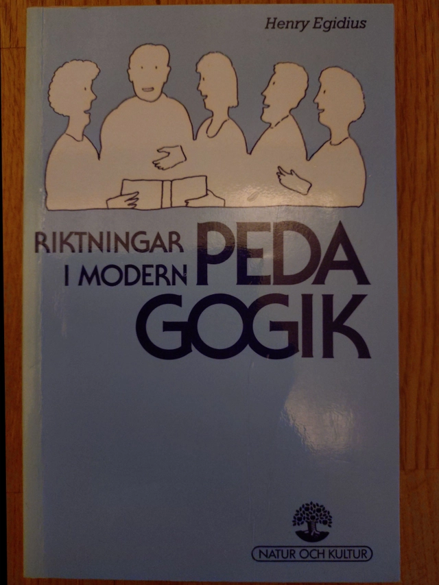Egidius, H/Riktningar i modern pedagogi nok; H Egidius; 1981
