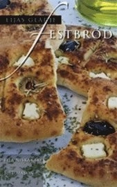 Eijas glädje : festbröd; Eija Niskakari; 2009
