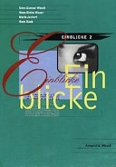 Einblicke 2 Textbok; Sven-Gunnar Winell, Hans-Dieter Heuer, Maria Jeckert, Hans Raab; 2001