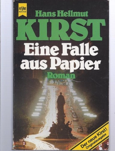 Eine Falle aus Papier: Roman; Hans Hellmut Kirst