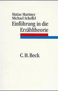 Einführung in die Erzähltheorie; Matias Martinez; 1999