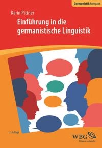 Einführung in die germanistische Linguistik; Karin Pittner; 2016