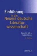 Einführung in die neuere deutsche Literaturwissenschaft; Benedikt Jeßing; 2007