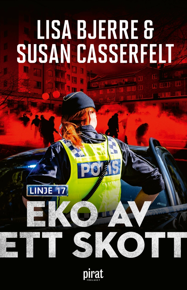 Eko av ett skott; Lisa Bjerre, Susan Casserfelt; 2022