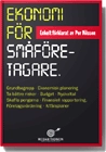 Ekonomi för småföretagare; Per Nilsson; 2009