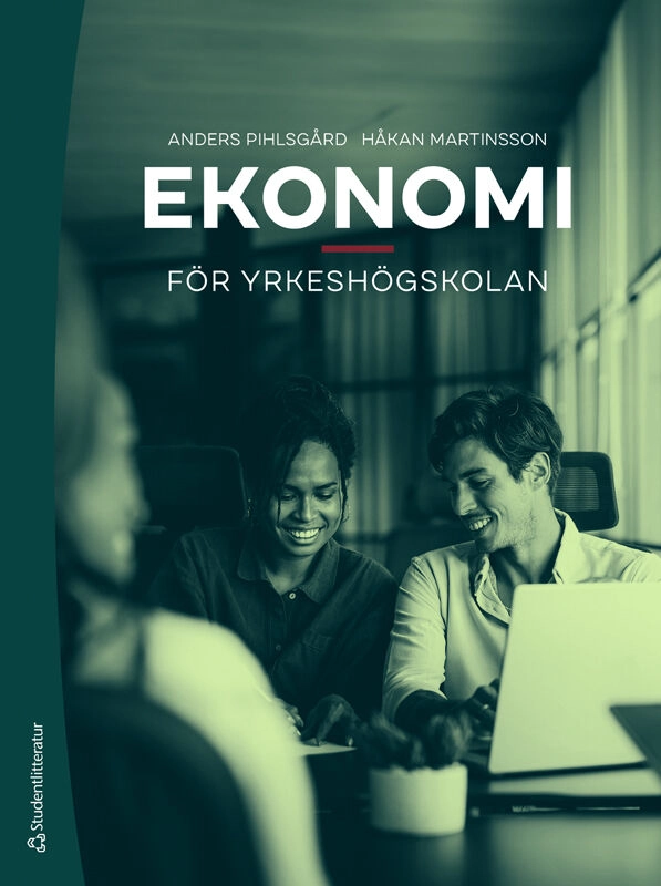 Ekonomi för yrkeshögskolan; Anders Pihlsgård, Håkan Martinsson; 2026