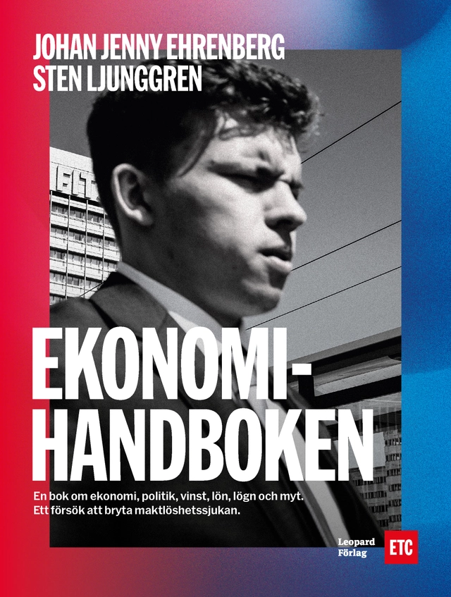 Ekonomihandboken; Johan Jenny Ehrenberg, Sten Ljunggren; 2025
