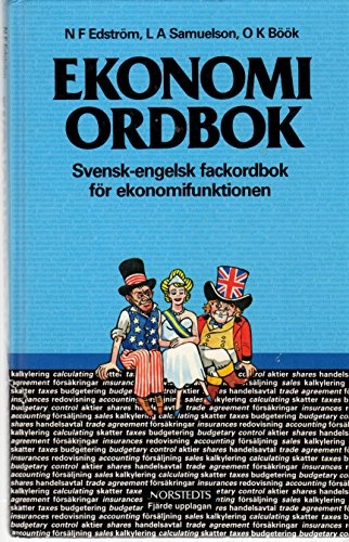 Ekonomiordbok : svensk-engelsk fackordbok för ekonomifunktionen med begreppsförklaringar; Nils Fritiof Edström; 1988