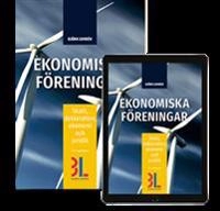 Ekonomiska föreningar : skatt, deklaration, ekonomi och juridik; Björn Lundén; 2018
