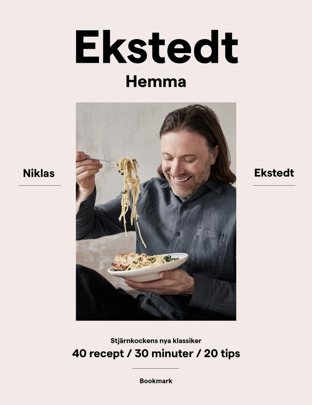 Ekstedt hemma : stjärnkockens nya klassiker - 40 recept / 30 minuter / 20 tips; Niklas Ekstedt; 2021