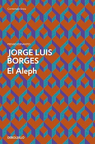 El Aleph; Jorge Luis Borges; 2011