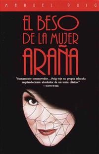 El beso de la mujer araña; Manuel Puig; 1994