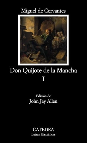 El ingenioso hidalgo Don Quijote de la Mancha; Miguel de Cervantes Saavedra; 2016