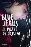 El Puzle de CristalVolym 2 av La chica invisible; Blue Jeans; 2019